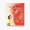 Livre Grosse colère de Mireille d'Allancé